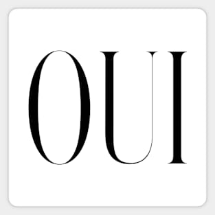 Oui Couture Style Slogan Magnet